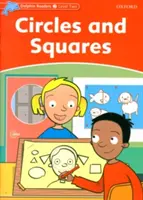 Dolphin Readers Nivelul 2: Cercuri și pătrate - Dolphin Readers Level 2: Circles and Squares