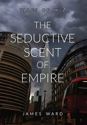 Mirosul seducător al imperiului - The Seductive Scent of Empire