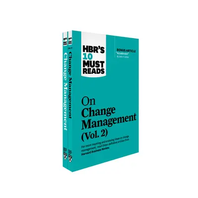 Hbr's 10 Must Reads on Change Management (Colecția în 2 volume) - Hbr's 10 Must Reads on Change Management 2-Volume Collection