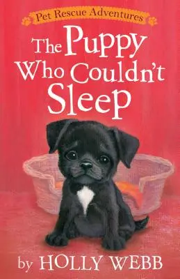 Cățelușul care nu putea dormi - The Puppy Who Couldn't Sleep