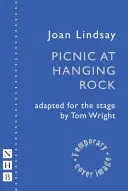 Picnic la Hanging Rock (versiune scenică) - Picnic at Hanging Rock (Stage Version)