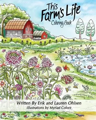 Cartea de colorat pentru adulți This Farm's Life - This Farm's Life Adult Coloring Book
