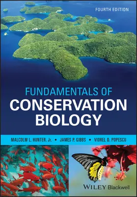 Fundamente de biologie a conservării - Fundamentals of Conservation Biology