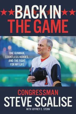 Back in the Game: Un pistolar, nenumărați eroi și lupta pentru viața mea - Back in the Game: One Gunman, Countless Heroes, and the Fight for My Life