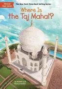 Unde este Taj Mahal? - Where Is the Taj Mahal?