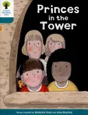 Oxford Reading Tree Biff, Chip and Kipper Stories Decode and Develop: Nivelul 9: Prinți în turn - Oxford Reading Tree Biff, Chip and Kipper Stories Decode and Develop: Level 9: Princes in the Tower