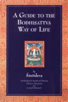 Un ghid al modului de viață Bodhisattva - A Guide to the Bodhisattva Way of Life