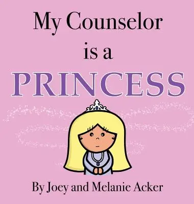 Consilierul meu este o prințesă - My Counselor Is a Princess