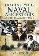 Urmărirea strămoșilor tăi din marină - Tracing Your Naval Ancestors