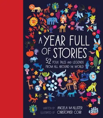 Un an plin de povești: 52 de povești clasice din întreaga lume - A Year Full of Stories: 52 Classic Stories from All Around the World