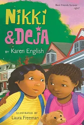 Nikki și Deja, 1: Nikki și Deja, Cartea 1 - Nikki and Deja, 1: Nikki and Deja, Book One