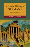 O istorie concisă a Germaniei - A Concise History of Germany