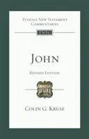Ioan (Ediție revizuită): Comentariul Tyndale pentru Noul Testament - John (Revised Edition): Tyndale New Testament Commentary
