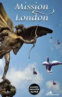 Misiunea Londra - Mission London