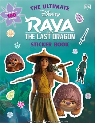 Disney Raya și ultimul dragon Ultimate Sticker Book - Disney Raya and the Last Dragon Ultimate Sticker Book