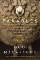 Parabole: Misterele Împărăției lui Dumnezeu revelate prin poveștile spuse de Isus - Parables: The Mysteries of God's Kingdom Revealed Through the Stories Jesus Told