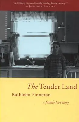 The Tender Land: O poveste de dragoste de familie - The Tender Land: A Family Love Story