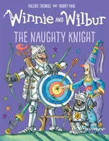 Winnie și Wilbur: Cavalerul obraznic (The Naughty Knight) - Winnie and Wilbur: The Naughty Knight