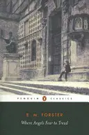 Unde îngerii se tem să calce - Where Angels Fear to Tread