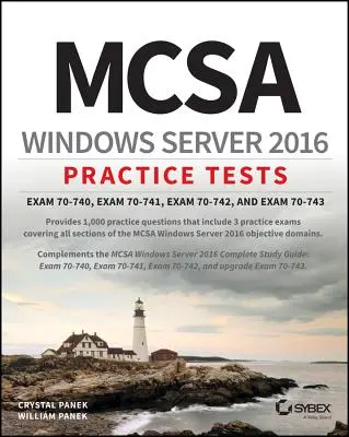 McSa Windows Server 2016 Teste practice: Exam 70-740, Exam 70-741, Exam 70-742 și Exam 70-743 - McSa Windows Server 2016 Practice Tests: Exam 70-740, Exam 70-741, Exam 70-742, and Exam 70-743