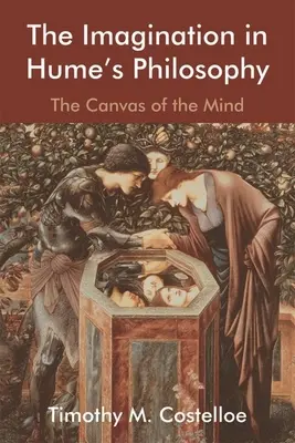 Imaginația în filosofia lui Hume: Pânza minții - The Imagination in Hume's Philosophy: The Canvas of the Mind