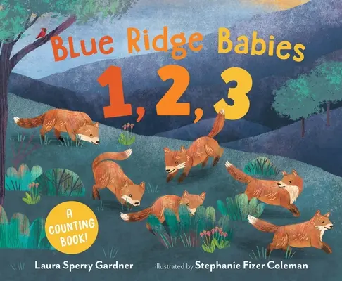 Blue Ridge Babies 1, 2, 3: O carte de numărat - Blue Ridge Babies 1, 2, 3: A Counting Book