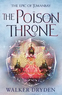 The Poison Throne (Tronul otrăvit) - The Poison Throne