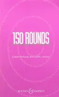 150 de runde pentru cântat și predat - 150 Rounds for Singing and Teaching