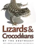 Șopârlele și crocodilienii din sud-est - Lizards and Crocodilians of the Southeast