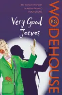 Foarte bine, Jeeves - (Jeeves & Wooster) - Very Good, Jeeves - (Jeeves & Wooster)