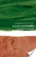 Agriculture: O introducere foarte scurtă - Agriculture: A Very Short Introduction