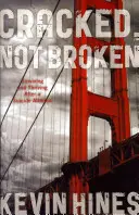 Cracked, Not Broken: Supraviețuind și prosperând după o tentativă de sinucidere - Cracked, Not Broken: Surviving and Thriving After a Suicide Attempt