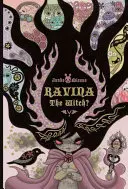 Vrăjitoarea Ravina? - Ravina the Witch?
