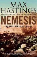Nemesis - Bătălia pentru Japonia, 1944-1945 - Nemesis - The Battle for Japan, 1944-45