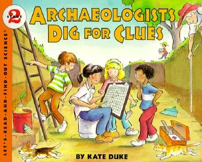 Arheologii sapă după indicii - Archaeologists Dig for Clues