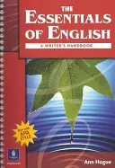 The Essentials of English: A Writer's Handbook (cu stil APA) - The Essentials of English: A Writer's Handbook (with APA Style)