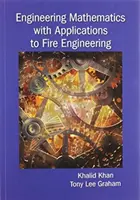 Matematici inginerești cu aplicații la ingineria incendiilor - Engineering Mathematics with Applications to Fire Engineering