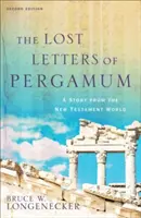 Scrisorile pierdute din Pergamum: O poveste din lumea Noului Testament - The Lost Letters of Pergamum: A Story from the New Testament World