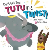 Nu-ți încurca tutu-ul - Don't Get Your Tutu in a Twist