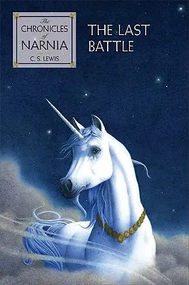 Ultima bătălie - The Last Battle