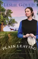O plecare simplă - A Plain Leaving