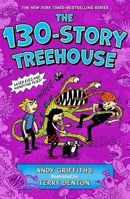 The 130-Story Treehouse: Ochi laser și muște enervante - The 130-Story Treehouse: Laser Eyes and Annoying Flies