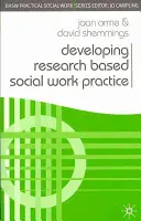 Dezvoltarea practicii asistenței sociale bazate pe cercetare - Developing Research Based Social Work Practice