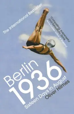 Berlin 1936 - Șaisprezece zile în august - Berlin 1936 - Sixteen Days in August