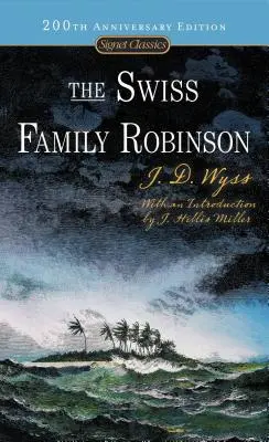 Familia Robinson elvețiană - The Swiss Family Robinson