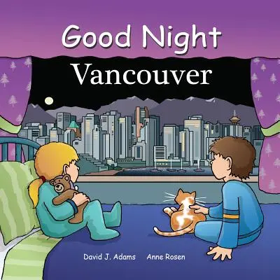 Noapte bună Vancouver - Good Night Vancouver