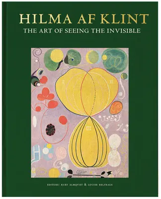 Hilma AF Klint: Arta de a vedea invizibilul - Hilma AF Klint: The Art of Seeing the Invisible