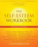 The Self-Esteem Workbook (Cartea de lucru privind stima de sine) - The Self-Esteem Workbook