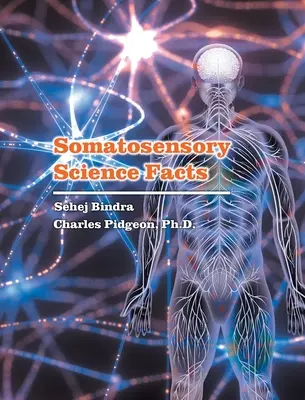 Date științifice somatosenzoriale - Somatosensory Science Facts