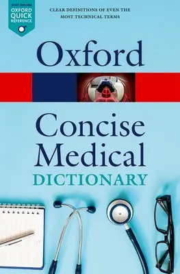 Dicționar medical concis - Concise Medical Dictionary